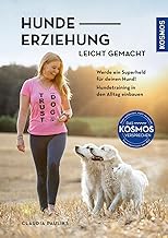 Hundeerziehung leicht gemacht: Werde ein Superheld für deinen Hund # Hundetraining in den Alltag…