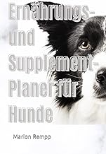 Ernährungs- und Supplement-Planer für Hunde