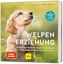 Welpen-Erziehung: Der 8-Wochen-Trainingsplan für Welpen. PLUS: Jung-Hund-Training vom 5. bis zum…
